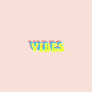 Vibes (Single)