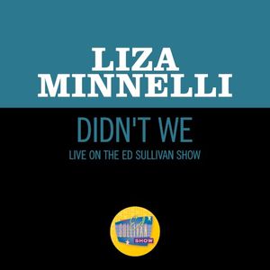 Didn’t We (live on the Ed Sullivan Show, May 18, 1969) (Live)