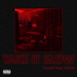 Take It Slow (Single)