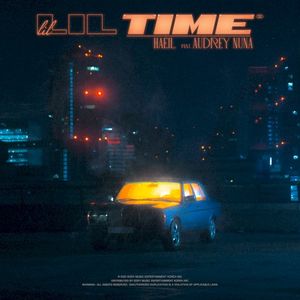 Lil Time (Single)