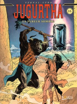 La Fureur sombre - Jugurtha, tome 16