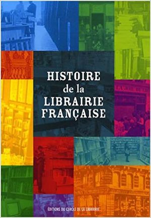 Histoire de la librairie française