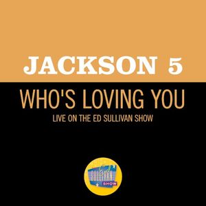 Who’s Loving You (live on the Ed Sullivan Show, December 14, 1969) (Single)