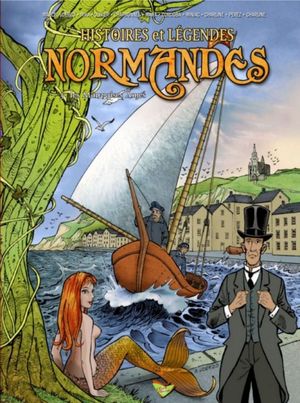 Histoires et Légendes Normandes 3. La Marée des Ames