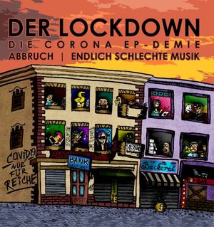 Der Lockdown