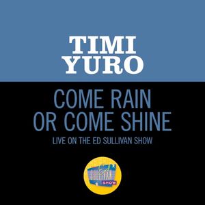 Come Rain or Come Shine (live on the Ed Sullivan Show, February 18, 1962) (Live)