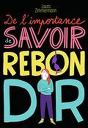 De l'importance de savoir rebondir