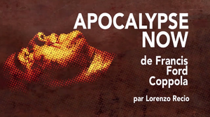 "Apocalypse Now" de Francis Ford Coppola