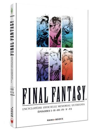 Final Fantasy : Encyclopédie Officielle Vol. 3