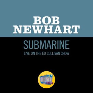 Submarine (live on the Ed Sullivan Show, January 8, 1961) (Live)
