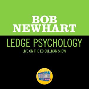 Ledge Psychology (live on the Ed Sullivan Show, January 07, 1962)