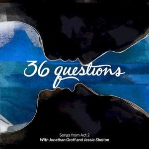 36 Questions: Songs from Act 2 (EP)