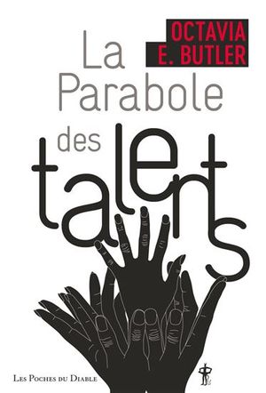 La Parabole des talents - La Parabole du semeur, tome 2