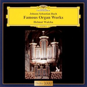 トッカータとフーガ～バッハ：オルガン名曲集