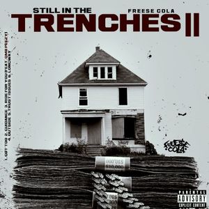 Still In The Trenches 2 (EP)