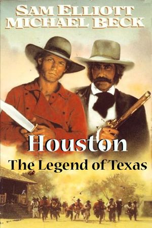 Houston : The Legend of Texas