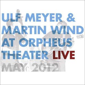 At Orpheus Theater Live, May 2012 (Live)