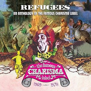 Refugees: A Charisma Records Anthology 1969-1978