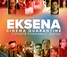 image-https://media.senscritique.com/media/000020041657/0/eksena_cinema_quarantine_covid_19_filmmakers_diaries.jpg