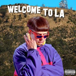 Welcome To LA (Single)