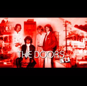 The Doors in L.A.