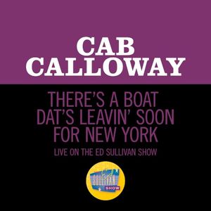 There’s a Boat Dat’s Leavin’ Soon for New York (Live)