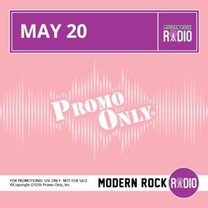 Promo Only: Modern Rock Radio, May 2020