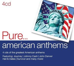 Pure… American Anthems