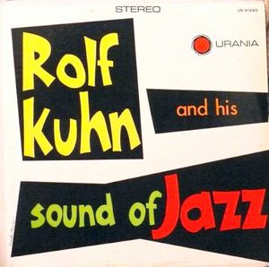 Rolf Kuhn and His Sound of Jazz