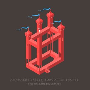 Monument Valley: Forgotten Shores (Original Game Soundtrack)