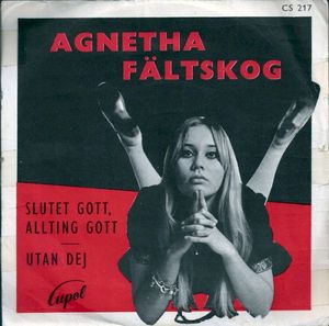 Slutet gott, allting gott / Utan dej (Single)