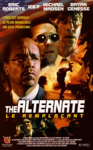 The Alternate - Le Remplaçant