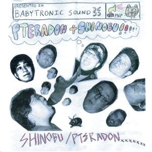 Shinobu / Pteradon (EP)