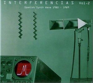 Interferencias, Vol. 2: Spanish Synth Wave 1980-1989