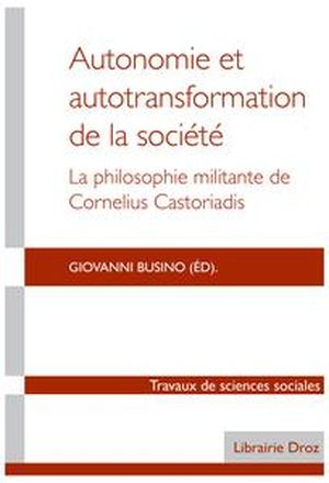 Autonomie et autotransformation de la société