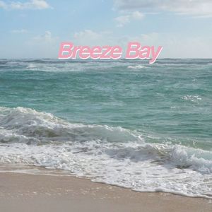 Breeze Bay (Single)
