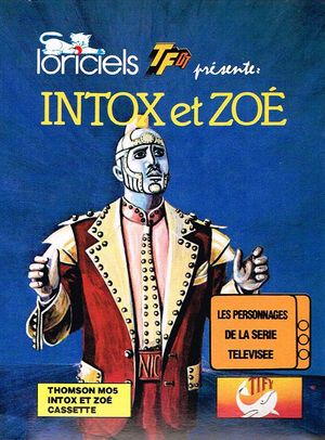 Intox et Zoé