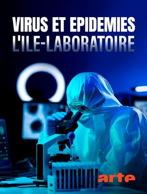 Virus et épidémies : l'île-laboratoire
