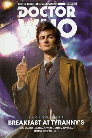 Facing Fate: Breakfast at Tyranny's - Doctor Who : Les Nouvelles Aventures du Dixième Docteur, tome 8