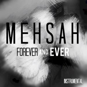 Forever and Ever (Instrumental) (Single)