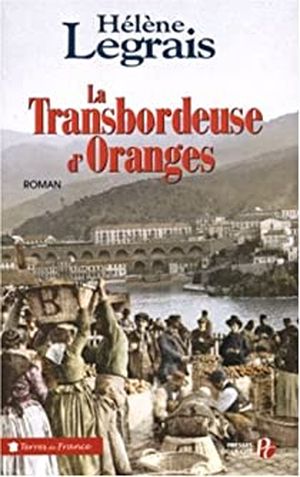 La Transbordeuse d'oranges