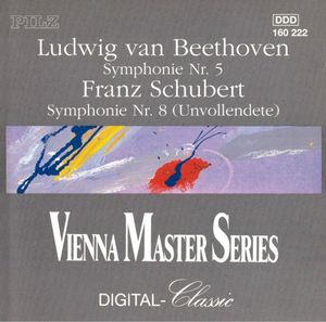Beethoven: Symphony No. 5 / Schubert: Symphony No. 8