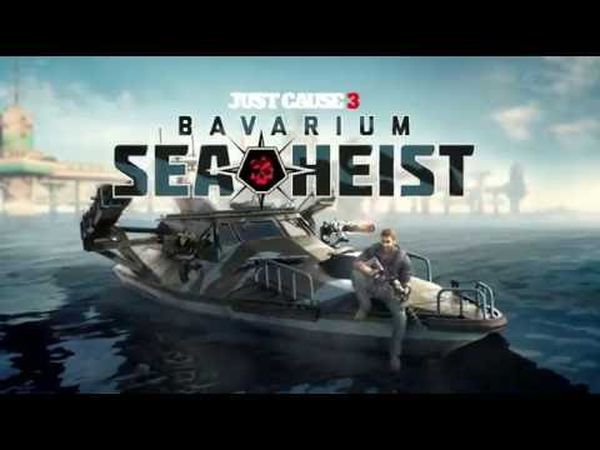 Just Cause 3: Bavarium Sea Heist