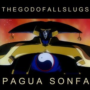 GOD OF ALL SLUGS (Pagua Sonfa) (Single)