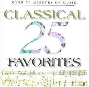 25 Classical Favorites