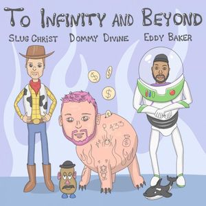 To Infinity and Beyond (Single)