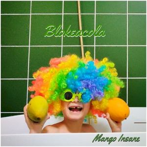 Mango Insane (Single)