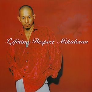 Lifetime Respect (Single)