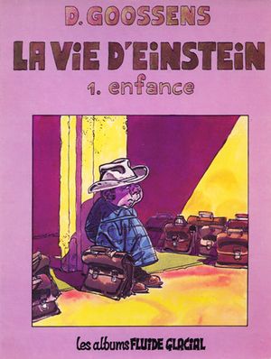 Enfance - La Vie d'Einstein, tome 1