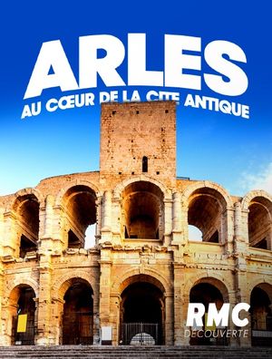 Arles - Au cœur de la cité antique